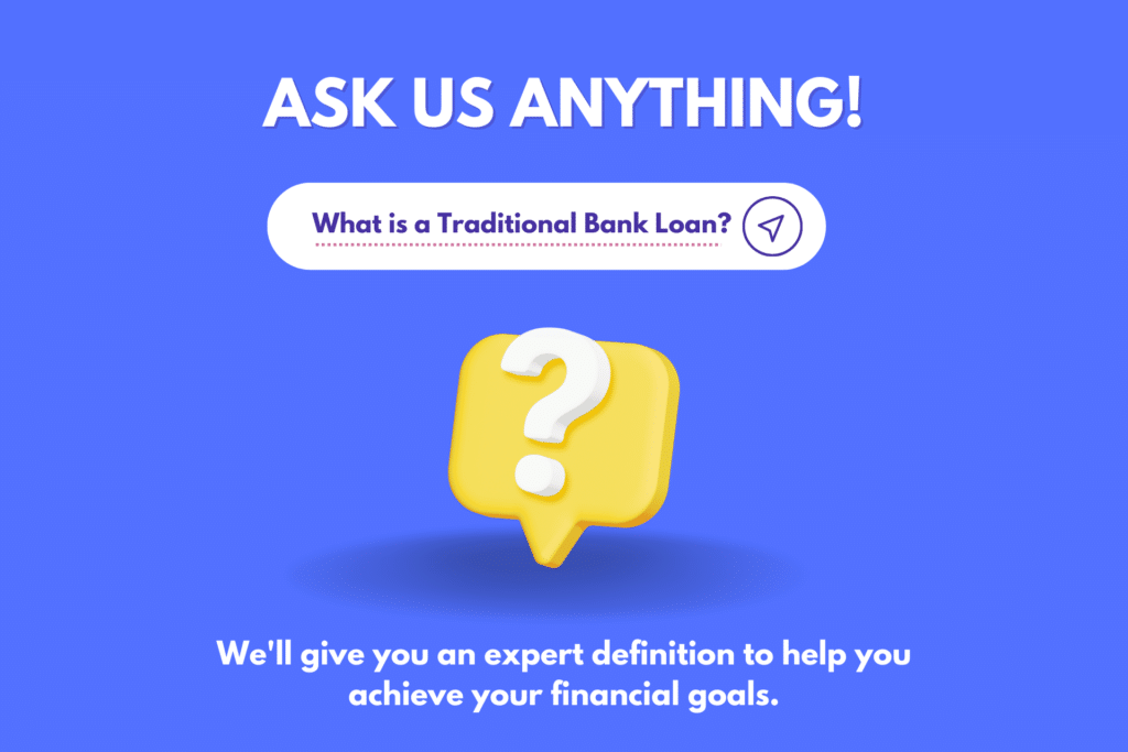 traditional bank loan definition